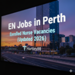 EN jobs Perth enrolled nurse jobs in Perth